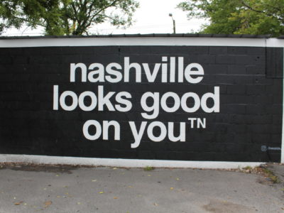 Nashville Looks Good on You mural